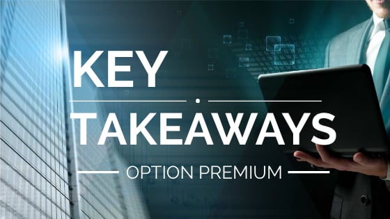 key takeaways option premium